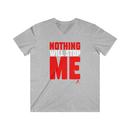 'Nothing Will Stop Me' Motivational - Men's Fitted V-Neck Short Sleeve Tee