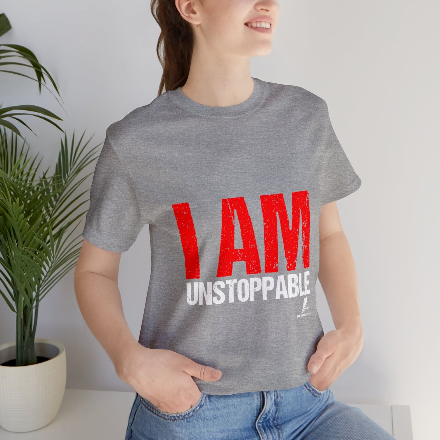 'I Am Unstoppable' Motivational - Unisex Jersey Short Sleeve Tee