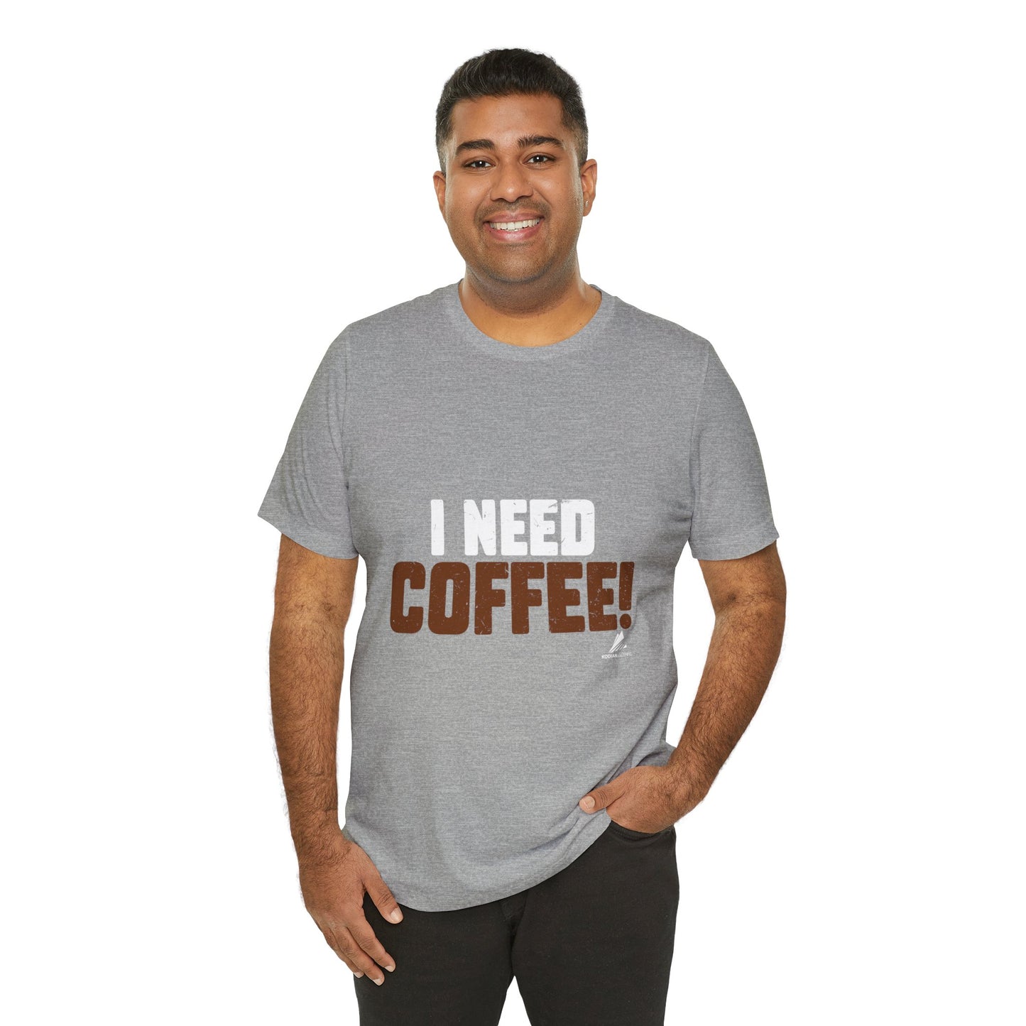 'I Need Coffee' Unisex Jersey Short Sleeve Tee