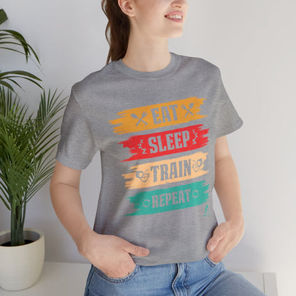 'Eat, Sleep. Train, Repeat' - Unisex Jersey Short Sleeve Tee