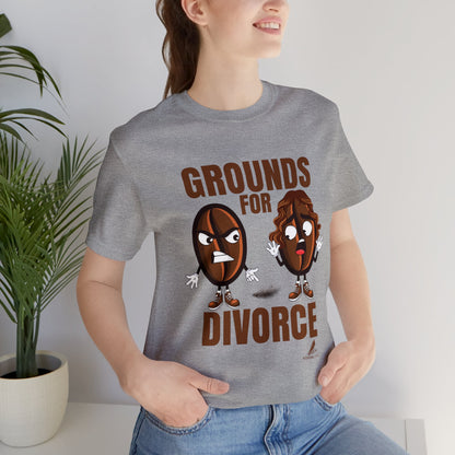 'Grounds for Divorce' Unisex Jersey Short Sleeve Tee