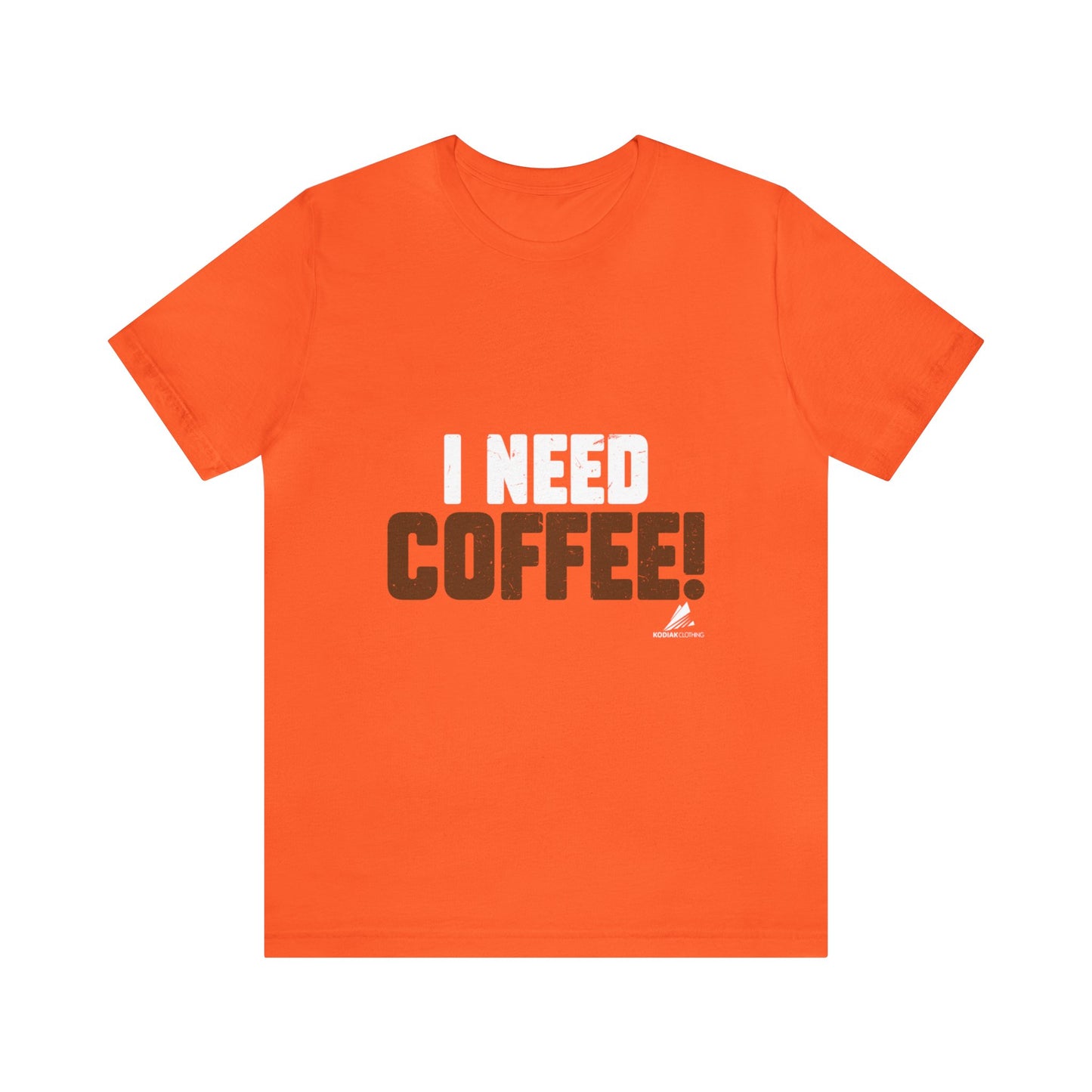 'I Need Coffee' Unisex Jersey Short Sleeve Tee