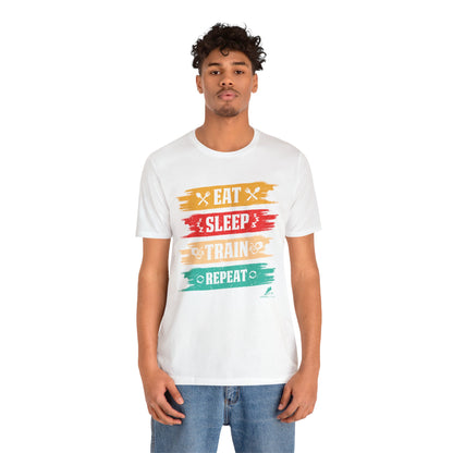 'Eat, Sleep. Train, Repeat' - Unisex Jersey Short Sleeve Tee