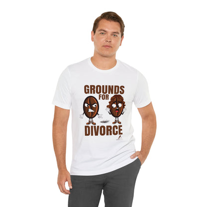 'Grounds for Divorce' Unisex Jersey Short Sleeve Tee