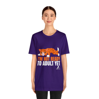 'Not Ready to Adult Yet Cat' Unisex Jersey Short Sleeve Tee