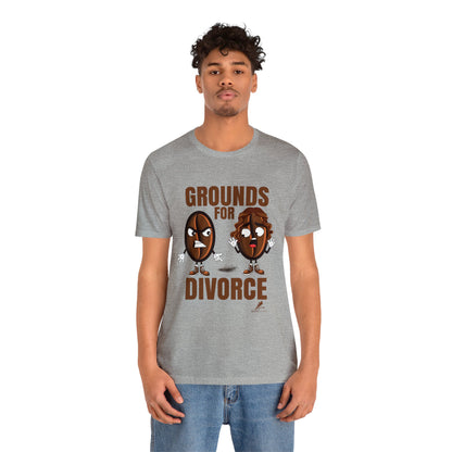 'Grounds for Divorce' Unisex Jersey Short Sleeve Tee