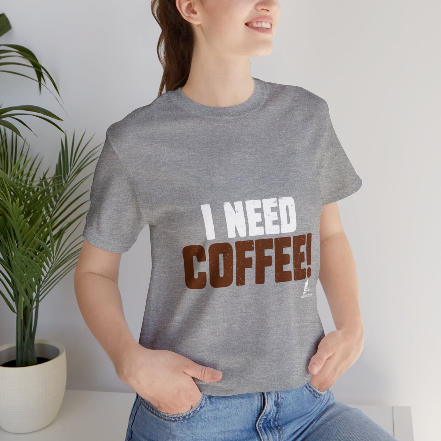 'I Need Coffee' Unisex Jersey Short Sleeve Tee