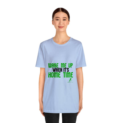 'Get me Home' Unisex Jersey Short Sleeve Tee