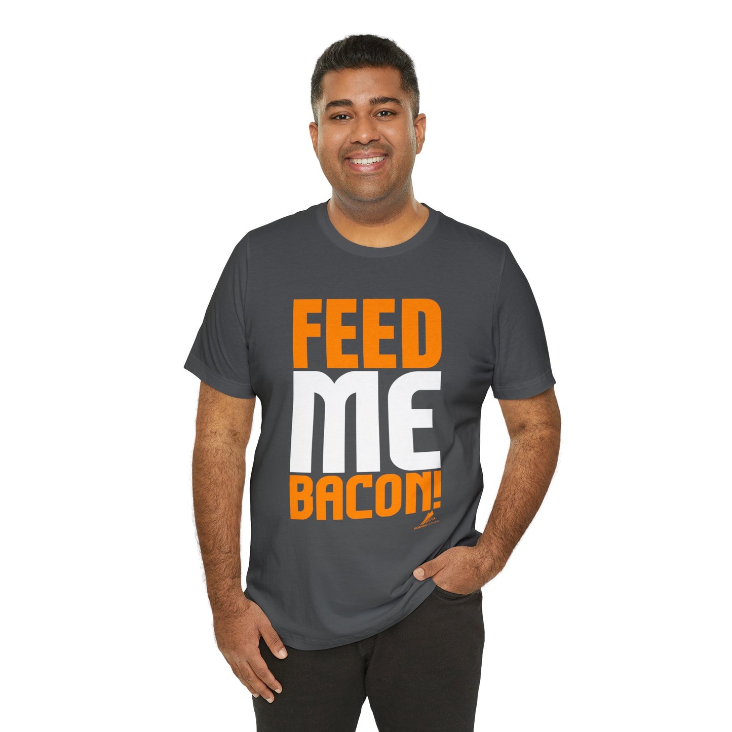 'Feed Me Bacon' Unisex Jersey Short Sleeve Tee