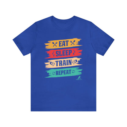 'Eat, Sleep. Train, Repeat' - Unisex Jersey Short Sleeve Tee