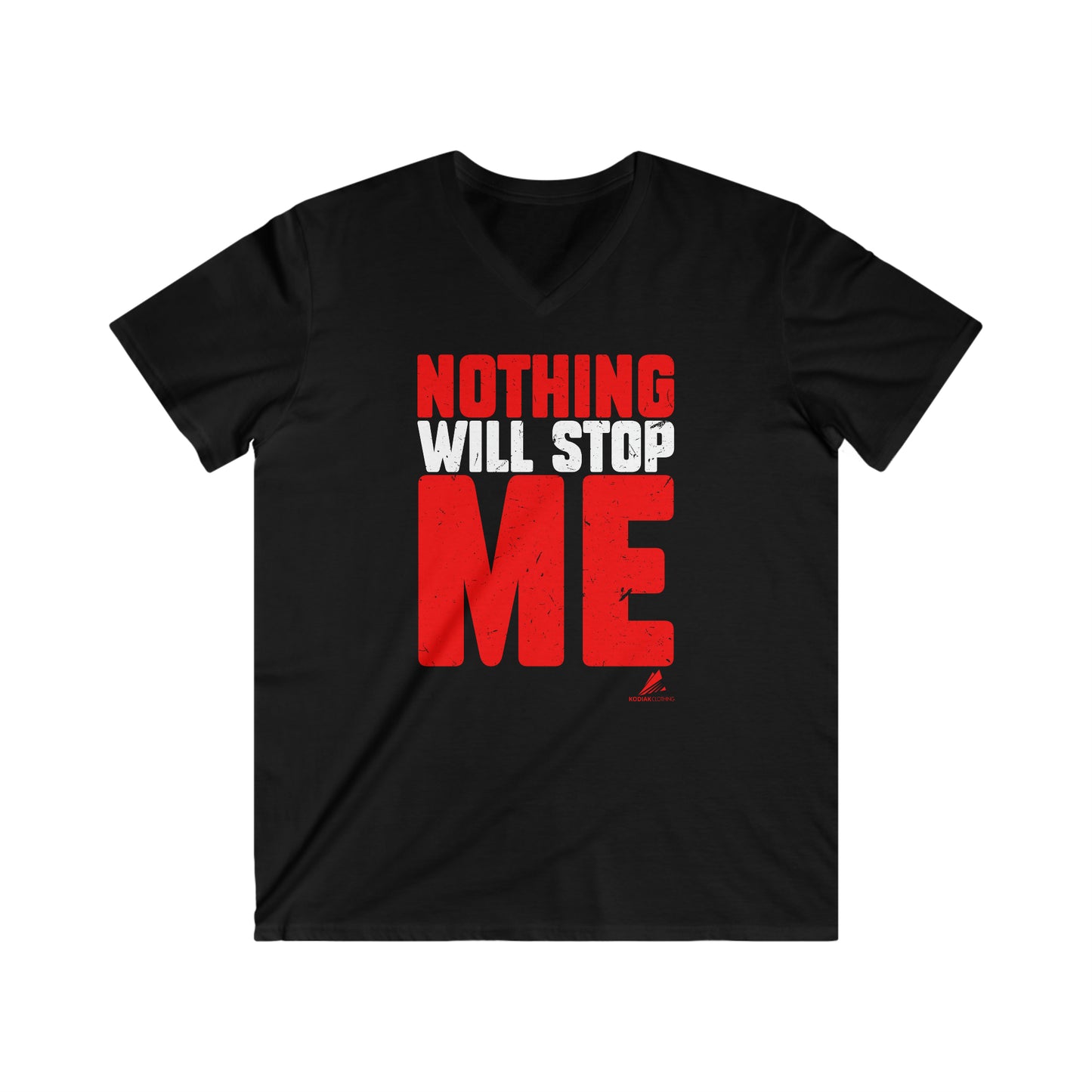 'Nothing Will Stop Me' Motivational - Men's Fitted V-Neck Short Sleeve Tee