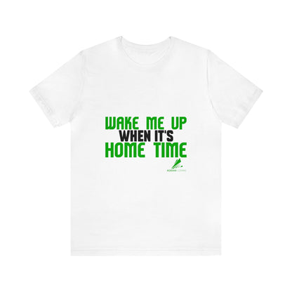 'Get me Home' Unisex Jersey Short Sleeve Tee