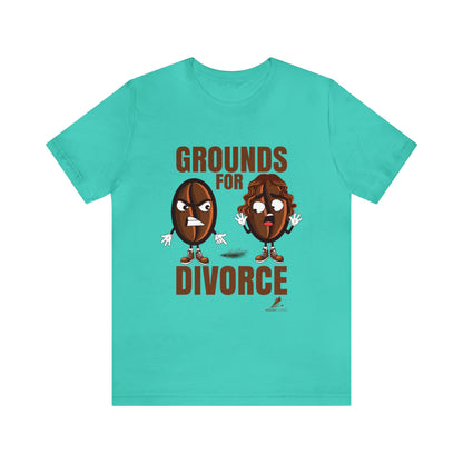 'Grounds for Divorce' Unisex Jersey Short Sleeve Tee