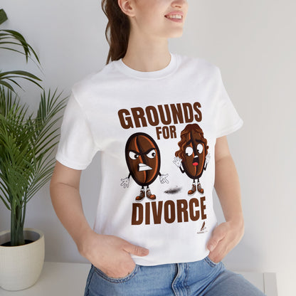 'Grounds for Divorce' Unisex Jersey Short Sleeve Tee